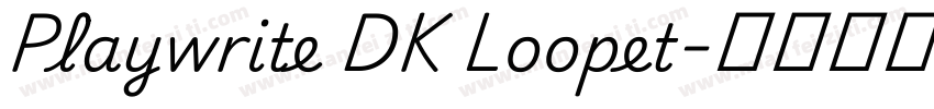 Playwrite DK Loopet字体转换